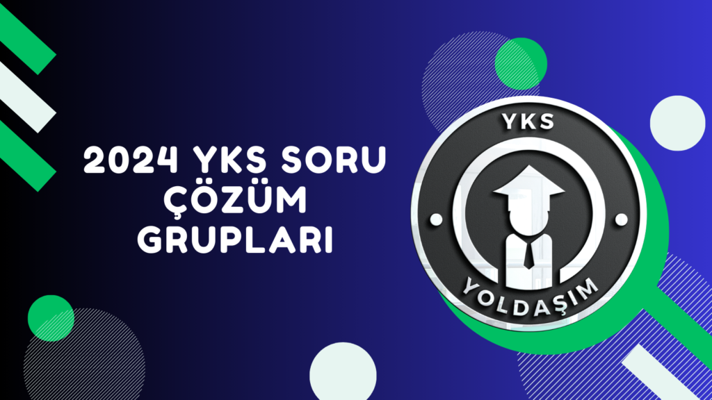 2024 yks soru çözüm