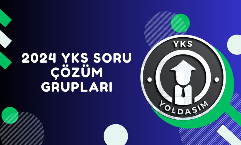 2024 yks soru çözüm