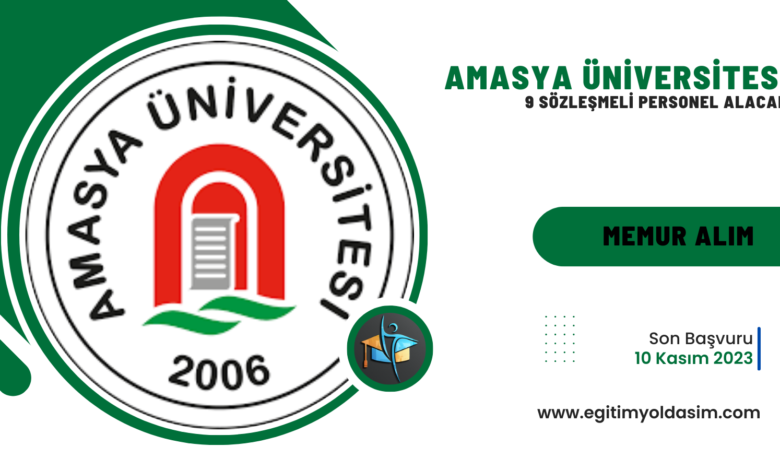 Amasya Üniversitesi 9 sözleşmeli personel