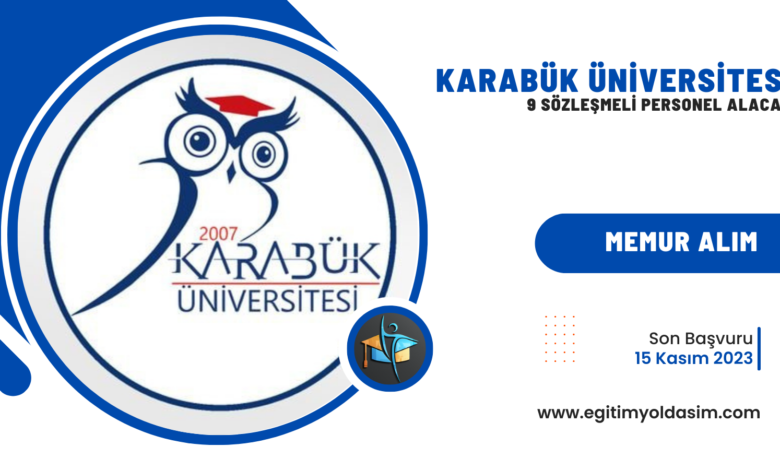 Karabük Üniversitesi 9 sözleşmeli personel