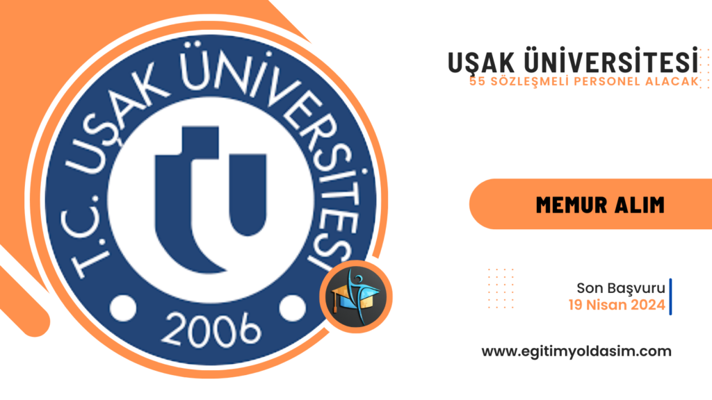 Uşak Üniversitesi 55 sözleşmeli